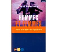 Hommes et Femmes. Vers un nouvel équilibre
