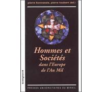 Hommes et sociétés dans l'Europe de l'an mil