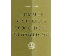 Hommes et villages d'Occident au Moyen Âge - Robert Fossier - De La Sorbonne Editions - broché - Etude