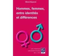 Hommes, femmes, entre identités et différences