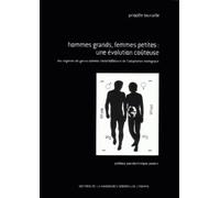 Hommes Grands Femmes Petites une Evolution Couteuse. Les régimes de genre comme force sélective de l'adaptation biologique