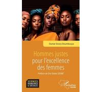 Hommes justes pour l’excellence des femmes - Oumar Sivory Doumbouya - L'harmattan - broché - Essai