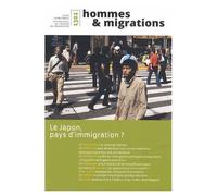 Hommes & Migrations, N° 1302 : Le Japon, pays d'immigration ?