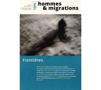 Hommes & Migrations, N° 1304, octobre-décembre 2013 : Frontières