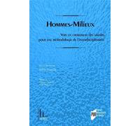 Hommes-Milieux Vers un croisement des savoirs pour une méthodologie de l'interdisciplinarité - Adélie Pomade - Presses Universitaires Rennes - broché - Essai