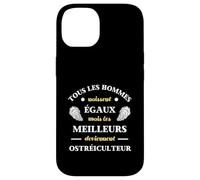 Hommes Naissent égaux ostréiculteur Humour ostréiculture Coque pour iPhone 14