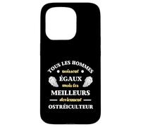 Hommes Naissent égaux ostréiculteur Humour ostréiculture Coque pour iPhone 15 Pro