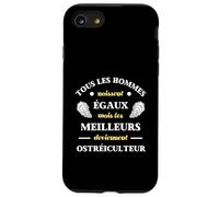 Hommes Naissent égaux ostréiculteur Humour ostréiculture Coque pour iPhone SE (2020) / 7/8