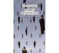 Hommes, racontez-vous Alberto Savinio (Auteur), Sandra Ducrot (Traduction)