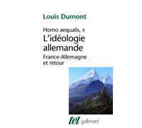 L'idéologie allemande France-Allemagne et retour - Louis Dumont - Gallimard - broché - Etude