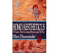 Homo Aestheticus: Where Art Comes from and Why