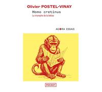 Homo Cretinus - Le triomphe de la bêtise - Olivier Postel-Vinay - Pocket - Poche - Essai