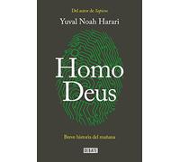 Homo Deus: Breve historia del mañana