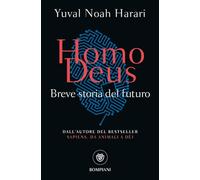 Homo Deus: Breve storia del futuro