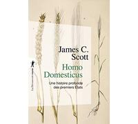 Homo domesticus: Une histoire profonde des premiers États