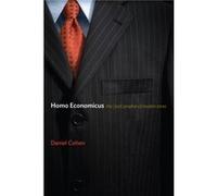 Homo Economicus by Daniel Cohen Daniel Cohen (Auteur)