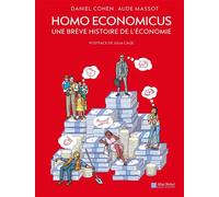 Homo economicus - Une brève histoire de l'économie (BD)