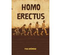 HOMO ERECTUS