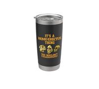 Homo Erectus Thing Funny Anthropology Paléoanthropologie Gobelet isotherme en acier inoxydable double paroi