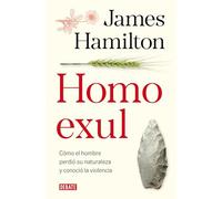 Homo exul/ Exiled Man