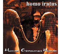 Homo Iratus - Consumes Human [Import]