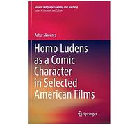 Homo Ludens As A Comic Character In Selected American Films