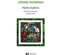 Homo Ludens - Essai Sur La Fonction Sociale Du Jeu