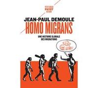 Homo migrans: Une histoire globale des migrations