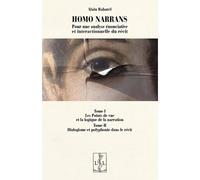 Homo narrans Pour une analyse énonciative et interactionnelle du récit - Alain Rabatel - Lambert-Lucas - broché - Essai