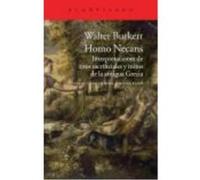 Homo Necans: Interpretaciones De Ritos Sacrificiales Y Mitos De La Antigua Grecia - Buckert, Walter Buckert, Walter (Auteur)