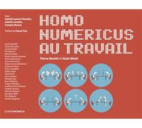 Homo numericus au travail - BLOCH/BERETTI - Economica - broché - Essai