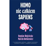 Homo pas tout à fait sapiens
