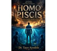 Homo Piscis: The Divided Heritage