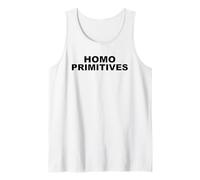 Homo Primitive Stupidité Humain Idiots Fin Homo Sapiens Débardeur