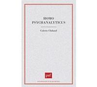 Homo psychanalyticus Colette Chiland (Auteur)