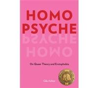 Homo Psyche by Gila Ashtor Gila Ashtor (Auteur)