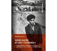 Homo Sacer et les « Tsiganes » L’antitsiganisme - Réflexions sur une variante essentielle et donc «âoubliéeâ» du racisme moderne - Roswitha Scholz - Crise Et Critique - broché - Essai