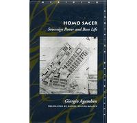 Homo Sacer: Sovereign Power and Bare Life