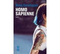 Homo sapienne Niviaq Korneliussen (Auteur), Daniel Chartier (Préface), Inès Jorgensen (Traduction)