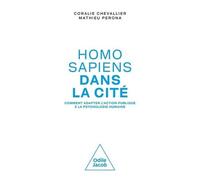 Jacob – Homo sapiens dans la cité – Comment adapter l'action publique à la psychologie humaine