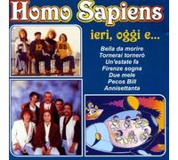Homo Sapiens - Ieri, Oggi E. [Import]