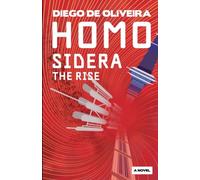 Homo Sidera - The Rise