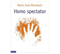 HOMO SPECTATOR