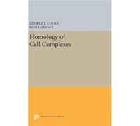 Homology Of Cell Complexes George E Cooke, Ross L Finney (Auteur)