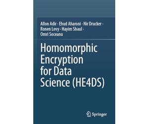 Homomorphic Encryption for Data Science (HE4DS)