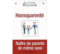 Jean-Pierre Winter – Homoparenté – Guide – Broché