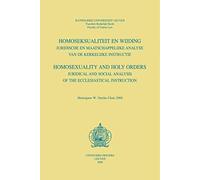 Homoseksualiteit En Wijding. Juridische En Maatschappelijke Analyse Van De Kerkelijke Instructie. Homosexuality And Holy Orders. Juridical And Social