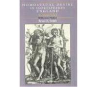 Homosexual Desire in Shakespeare's England Bruce R. Smith (Auteur)