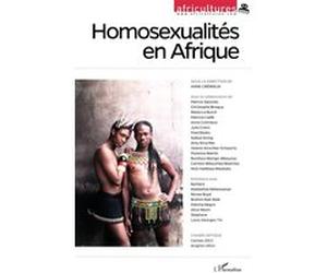 Homosexualités en Afrique Anne Crémieux (Direction)