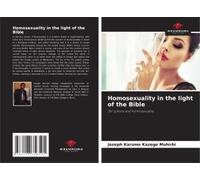 Homosexuality In The Light Of The Bible